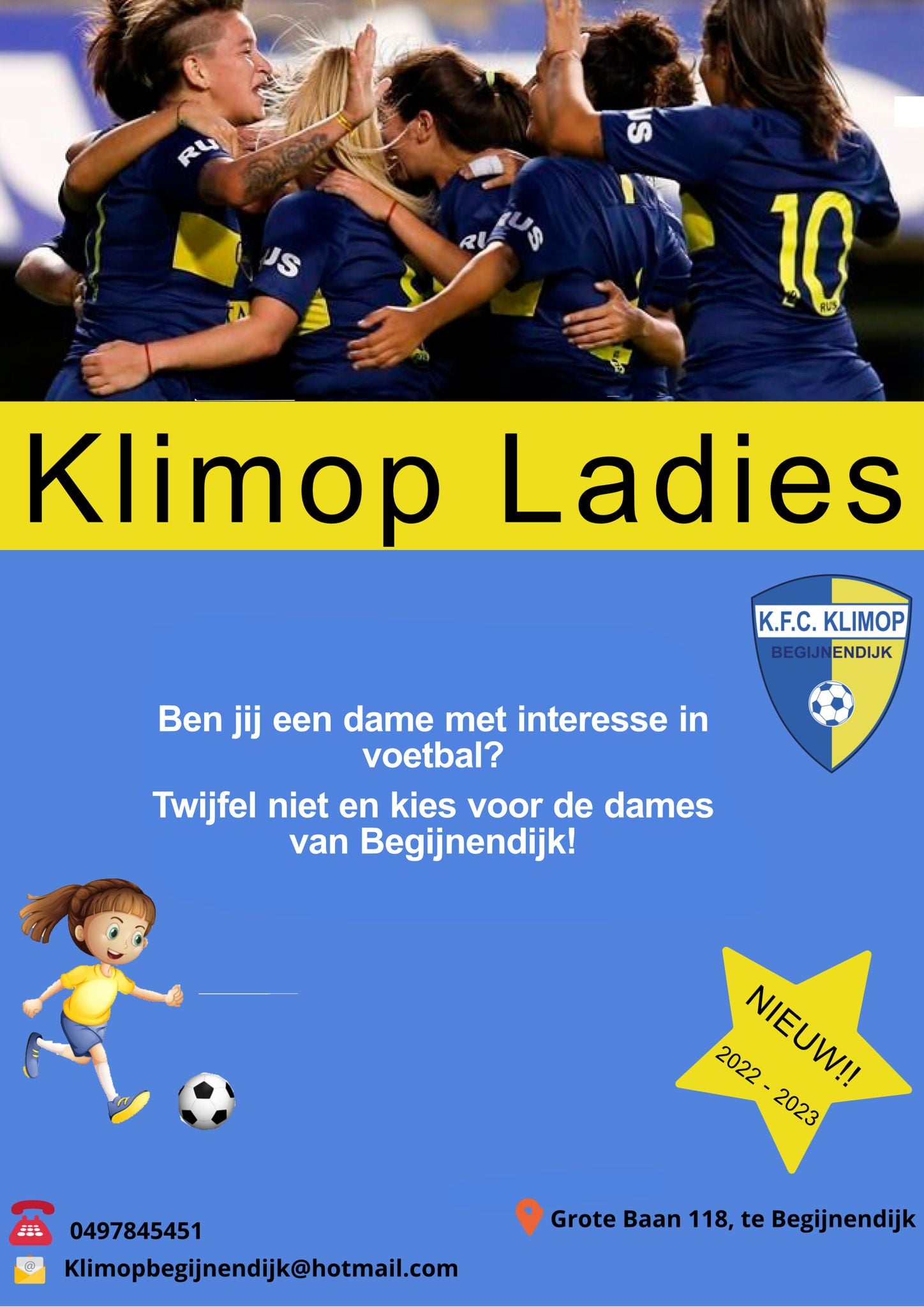 Voetbalclub Klim-Op Begijnendijk roept de Klimop Ladies in het leven! Speelsters en train(st)er gezocht!