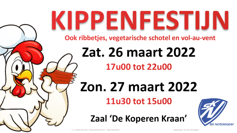 SK Nossegem organiseert vandaag en morgen Kippenfestijn in de Koperen Kraan