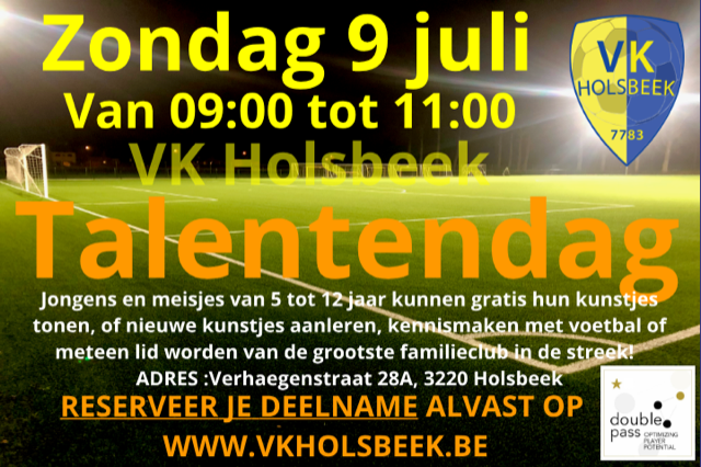 VK Holsbeek organiseert talenten- en kennismakingsdag op zondag 9 juli